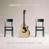 Acoustic Guitar Trevis - Acoustic Guitar Instrumental Songs
